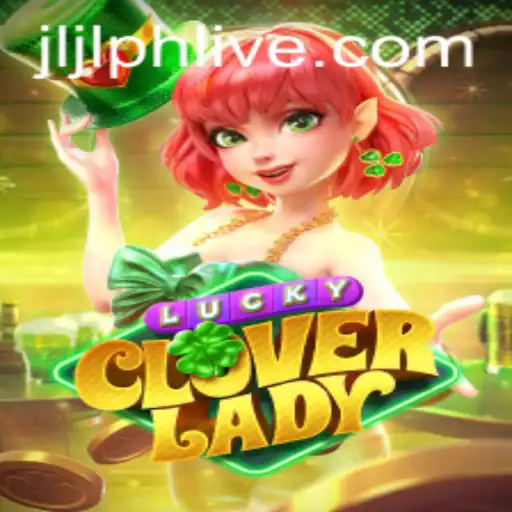 LuckyCloverLady: A Fresh Adventure in Gaming